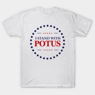 i stand with potus T-Shirt